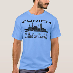 GPS koordiniert City Zurich Skyline Dream City 3 T-Shirt