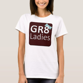 Gr8Ladies die T - Shirts internationaler Frauen