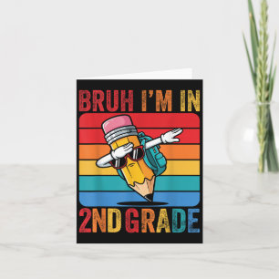 Gr. Dabbing Pencil Dancing Bruh Im 2. Karte
