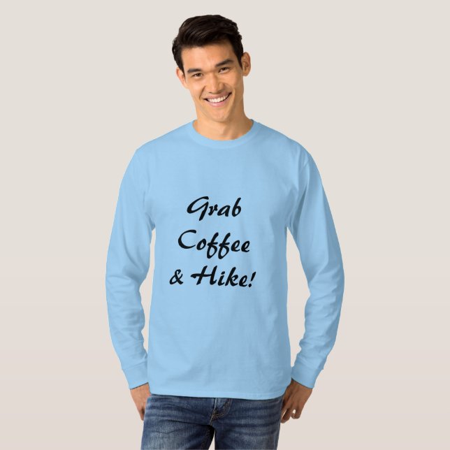 Grab Coffee & A Hip T-Shirt (Vorne ganz)