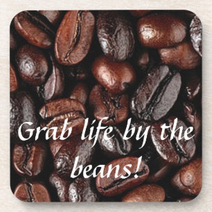 Grab Life by Beans Coffee Untersetzer Set heiß