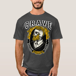 Grab vor Shave Bearded 2 T-Shirt