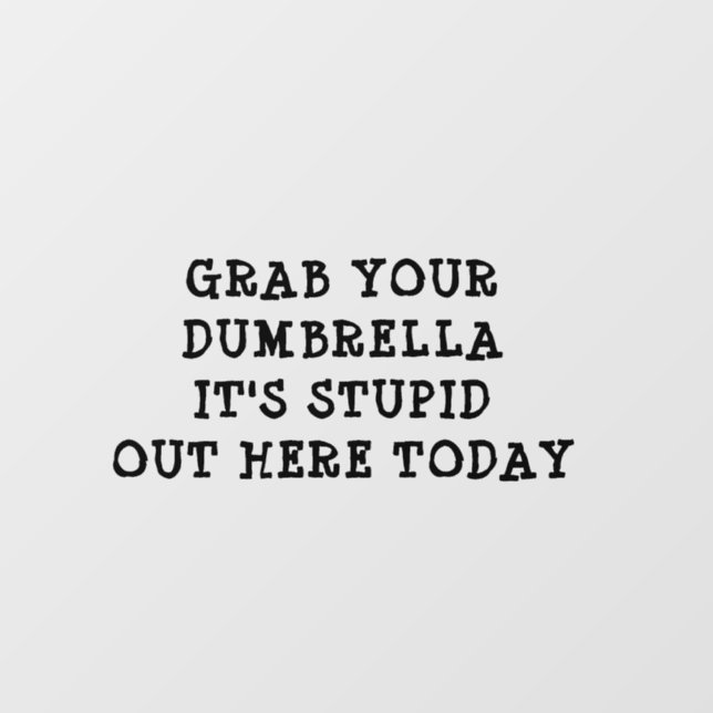 Grab Your Dumbrella Car  Fensteraufkleber (Blatt)