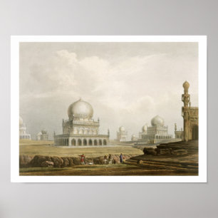 Gräber der Könige von Golconda im Jahre 1813, aus  Poster