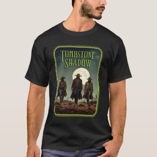 Grabstein Shadow - 3 Hombres #2 T-Shirt