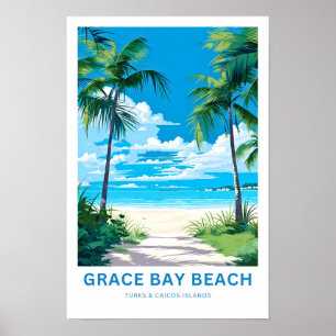 Grace Bay Beach Turks & Caicos Inseln Reisen Prin Poster