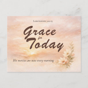 Grace for Today Christliche Ermutigungskarte Postkarte