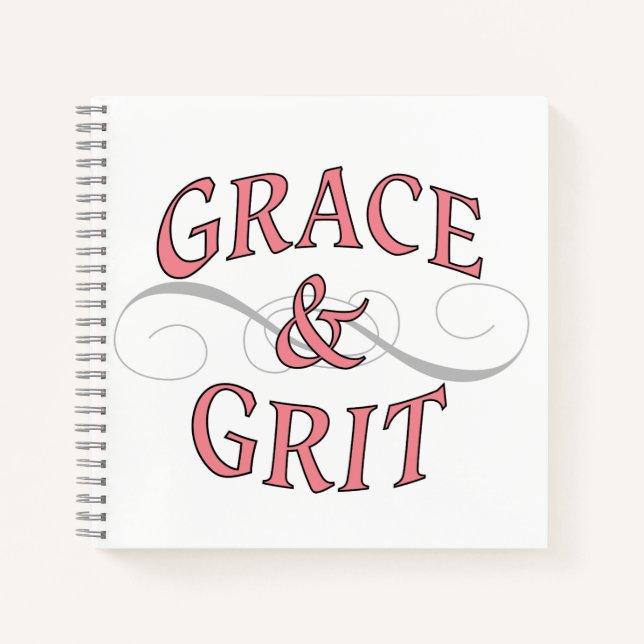 Grace & Grit für die harte Dame Notizbuch (Vorderseite)