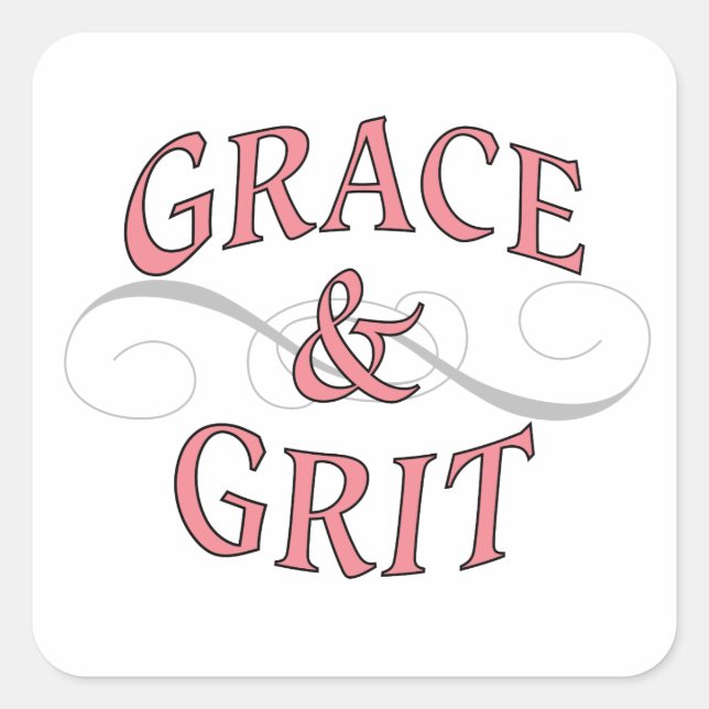 Grace & Grit in Rosa und Grau Quadratischer Aufkleber (Vorderseite)