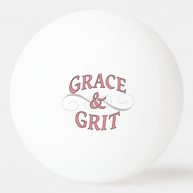 Grace & Grit Worte in Rosa & Grau Tischtennisball (Vorderseite)
