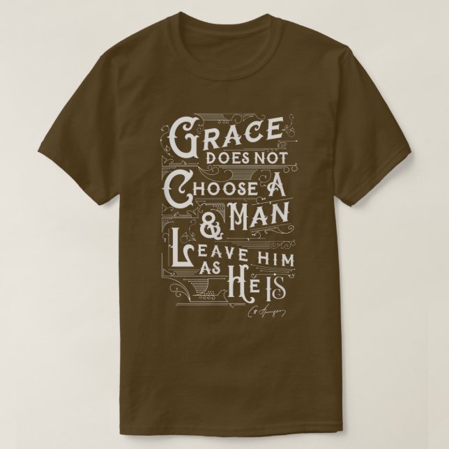 Grace Inspirational Charles Spurgeon Zitat Christi T-Shirt (Design vorne)