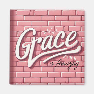 Grace ist Erstaunlich Rosa Ziegelwand Magnet