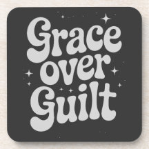 Grace Over Guilt Beverage Coaster