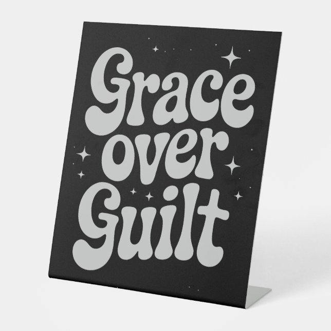 Grace Over Guilt Pedestal Sign Sockelschild (Vorderseite)