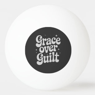 Grace Over Guilt Tischtennisball