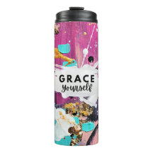 Grace Sie sich selbst Abstrakt Tumbler Inspiration