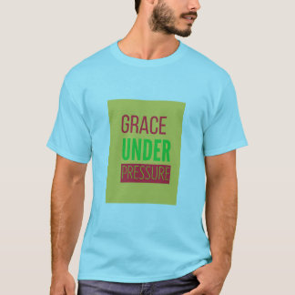 GRACE UNTER DRUCK T-Shirt