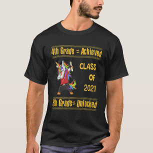 Grad 2021 erreicht 5. Grad Unverriegeltes Unicorn T-Shirt