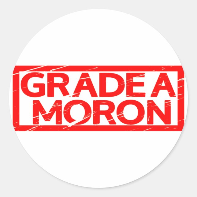 Grad A Moron Briefmarke Runder Aufkleber (Vorderseite)