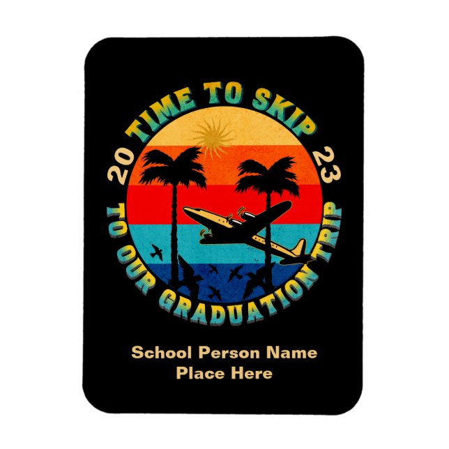 Grad Abschluss Senior Class Trip 2023 Personalisie Magnet (Vertikal)