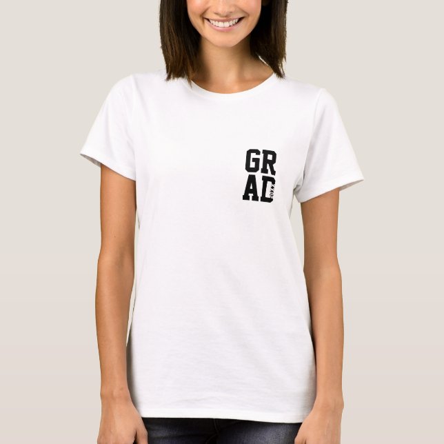 Grad Logo Name Class of Womens Abschluss T - Shirt (Vorderseite)