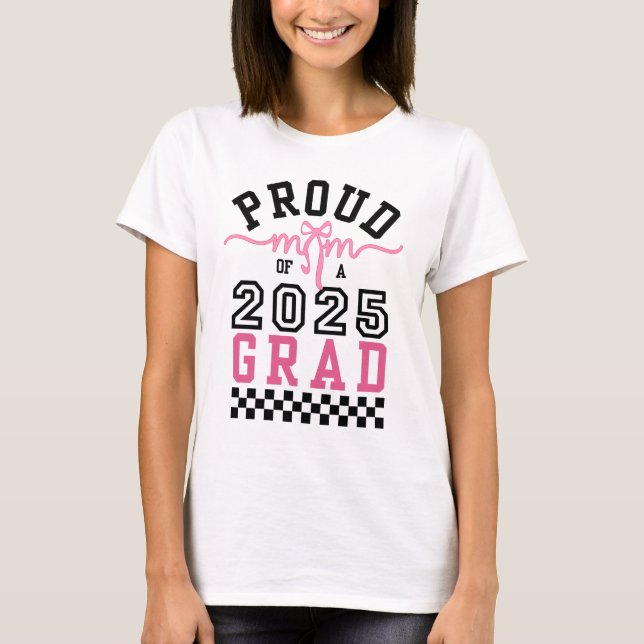 Grad-Mama 2025 T-Shirt (Vorderseite)