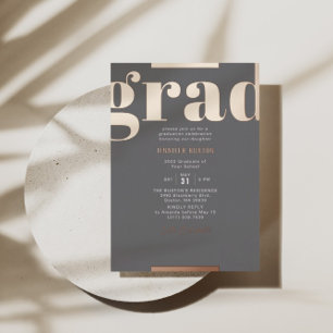 Grad Moderne Bold Graduation Party Gray Rose Gold Folieneinladung