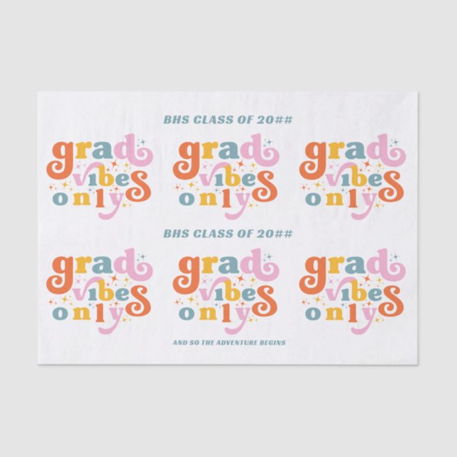 Grad vibes only grade party class of 2024 seidenpapier (Vorderseite)