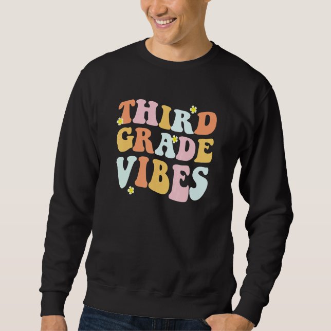Grade 3 Teachers  Students   Hippie Third Grade Vi Sweatshirt (Vorderseite)