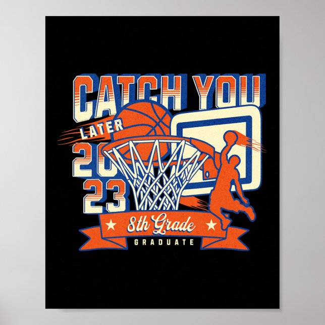 Grade Basketball Abschluss 2023 Mittelschule Poster (Vorne)