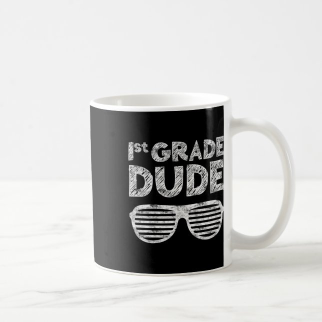 Grade Dudefirst Grade Back to School Kaffeetasse (Rechts)