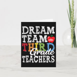 Grade Teachers T-Shirt Dream Team Aka 3. Klasse Te Karte