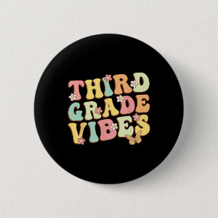 Grade Vibes Hallo Team 3. Klasse Lehrer Kinder Ret Button