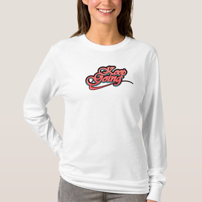 Gradient Bold Behielt Langschläfer T - Shirt (Vorderseite)
