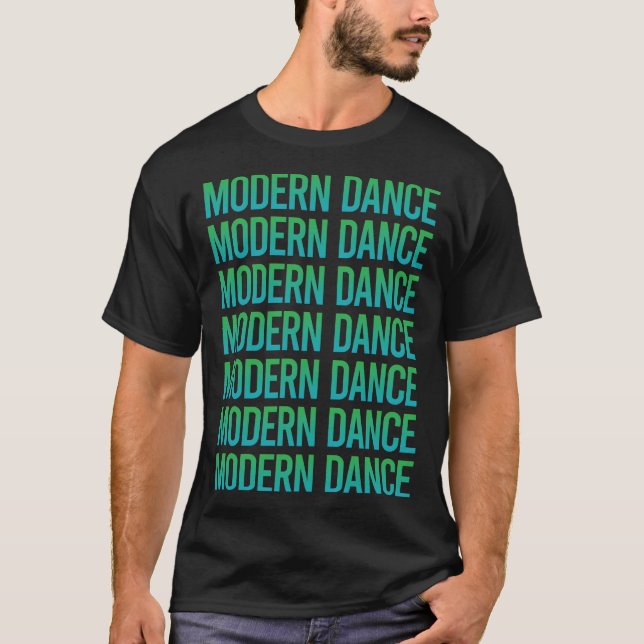 Gradient Text Moderner Tanztänzer T-Shirt (Vorderseite)