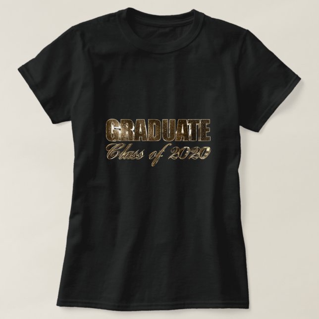 Graduate Class of 2020 Elegant Black and Gold Text T-Shirt (Design vorne)