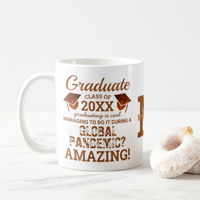 Graduate Copper Monogram Global Pandemic Funny Kaffeetasse (Mit Donut)