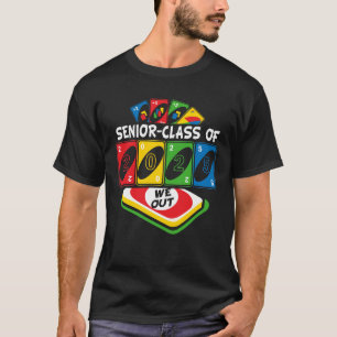 Graduate Senior-Klasse von 2025 Wir aus Uno Funny  T-Shirt