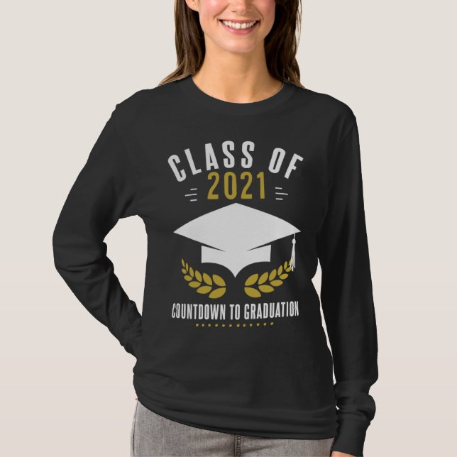 Graduation Countdown Senior 2021 T-Shirt (Vorderseite)