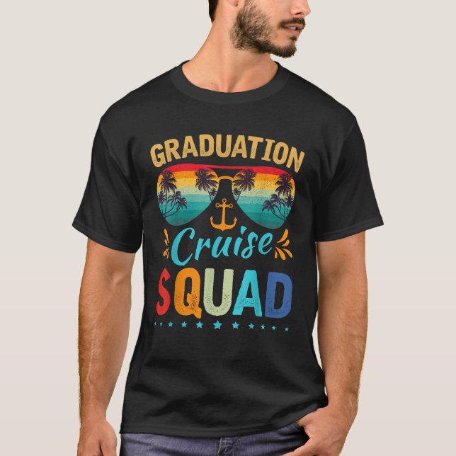 Graduation Cruise Squad 2025 Funny Cruising Gradua T-Shirt (Vorderseite)