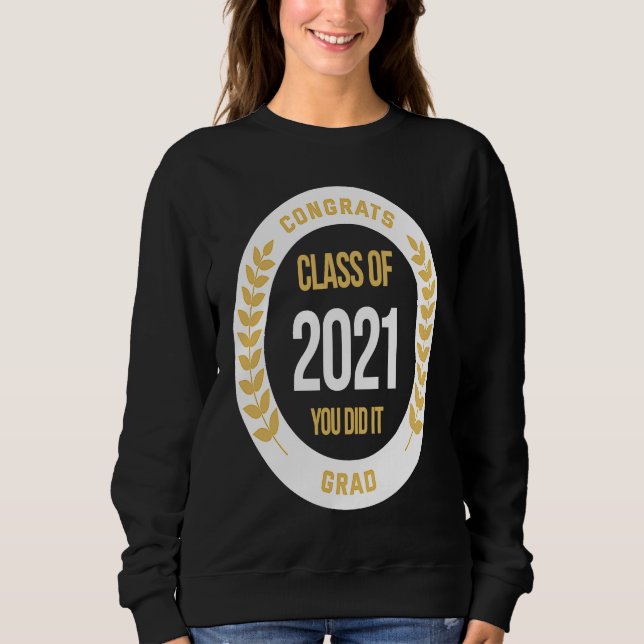 Graduation  For Her Him 2021 High School College M Sweatshirt (Vorderseite)