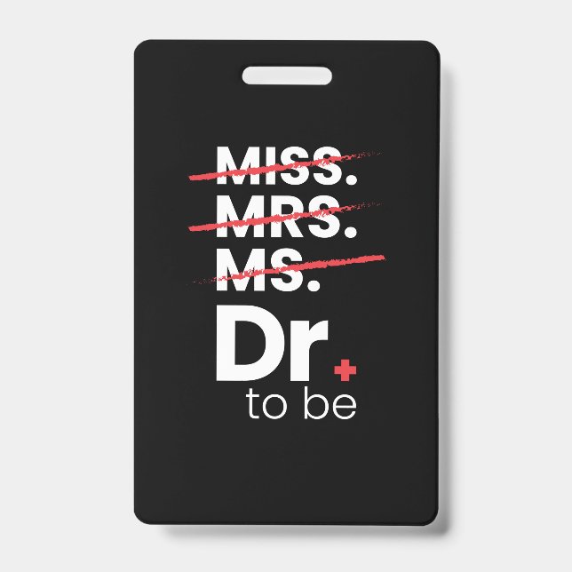 Graduation Gift | Doctor To Be Ausweis (Vorderseite)