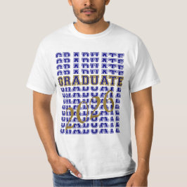 Graduation - Graduate  T-Shirt