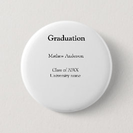 Graduation name class of 20XX university name simp Button
