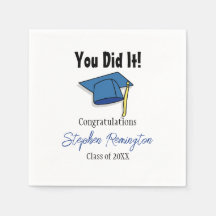 Graduierungsparty Napkins Sie getan!