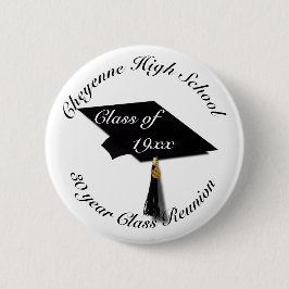 Graduierungsstufe - High School Wiedersehen Button