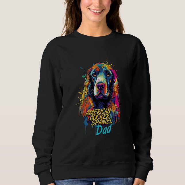 Graffiti American Cocker Spaniel Dad Mural Street  Sweatshirt (Vorderseite)