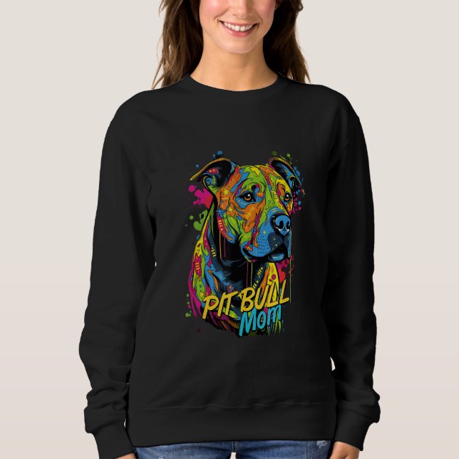 Graffiti American Pit Bull Terrier Mom Mural Pit B Sweatshirt (Vorderseite)