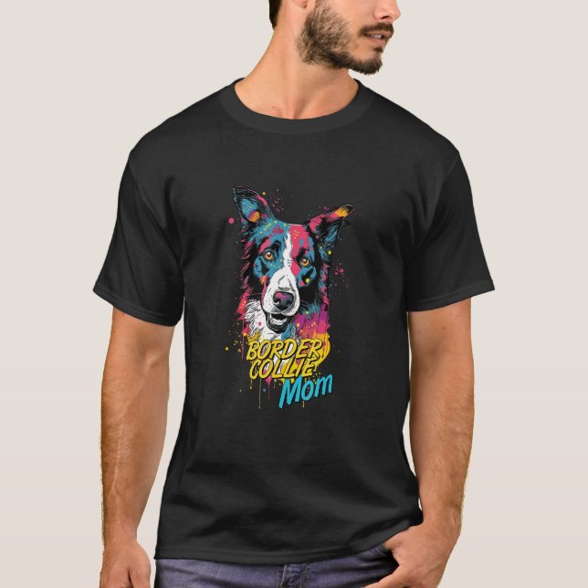 Graffiti Border Collie Mom Mural Street Art Border T-Shirt (Vorderseite)