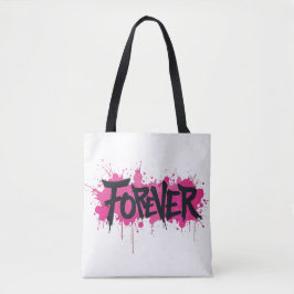 Graffiti Hot Pink "FOREVER"
